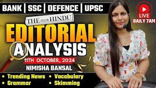 Editorial Analysis | 11th October, 2024 | Vocab, Grammar, Reading, Skimming | Nimisha Bansal