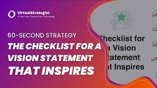 The Checklist for an Inspiring Vision I 60-Second Strategy