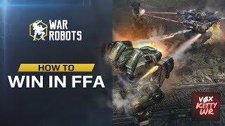 War Robots: how to win in FFA | guide by Kitty WR