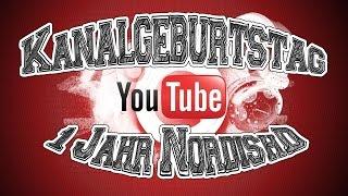 Mein Jubiläum - 1 Jahr NordishD auf YouTube