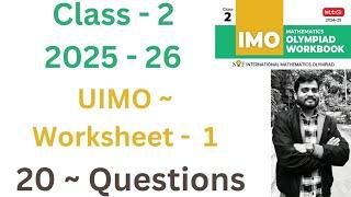 UIMO ~ Maths Olympiad | Class - 2 | Worksheet ~ 1 | 20 Questions  | Previous Year paper