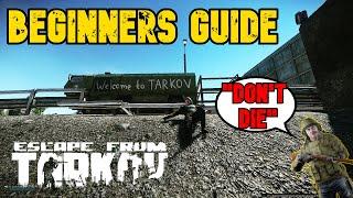 Quick Escape From Tarkov Beginners Guide