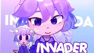 INVADER  | GACHA MEME/TREND