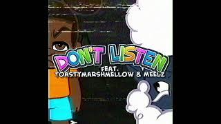 [AUDIO ONLY] Don’t Listen (feat. @toastymarshmellow_ & @Meelz) || Amanda The Adventurer Fan Song