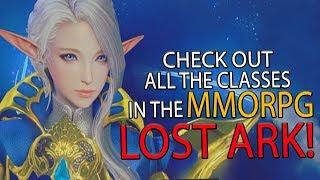 Lost Ark - Check Out All the Classes In The Upcoming Action MMORPG - Class Preview!