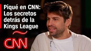 Gerard Piqué sobre la Kings League: “Los mejores 'streamers' del mundo y las leyendas del fútbol”