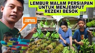 LEMBUR MALAM BUAT PERSIAPAN MENJEMPUT REZEKI BESOK