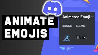 How to Make Animated Emojis on Discord