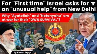 Israel asks an unusual help from New Delhi. Why "Netanyahu" aur "Ayatollah" should wisdom?