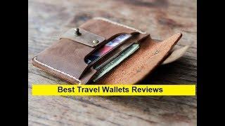 Top 3 Best Travel Wallets Reviews in 2019