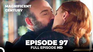 Magnificent Century Episode 97 | English Subtitle