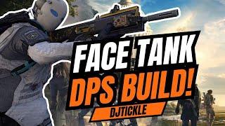 FACE TANK DPS BUILD! #TheDivision2