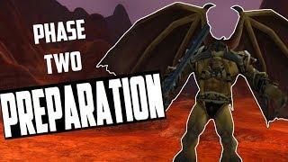 Classic WoW: Phase 2 Preparation - Start NOW!