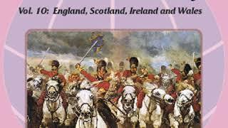 The World’s Story Volume X: England, Scotland, Ireland and Wales by Eva March TAPPAN Part 2/3