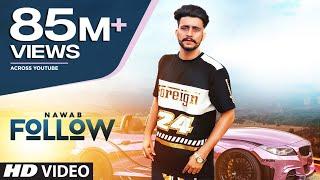 Follow: Nawab (Full Song) Mista Baaz | Korwalia Maan | Latest Punjabi Songs 2018