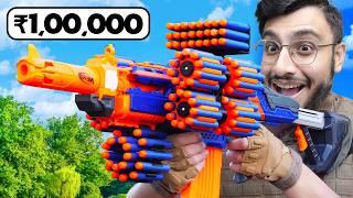 Rs 10 VS Rs 1,00,000 NERF GUNS