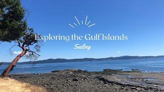 Sailing the Southern Gulf Islands in Britsh Columbia