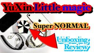 a NORMAL YuXin Little Magic Review  & Unboxing