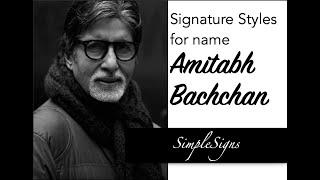 Amitabh Bachchan Sir Signature Styles | SimpleSigns | Big B