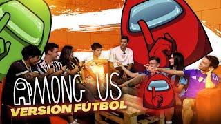 El AMONG US de POST UNITED EDICIÓN FÚTBOL #12