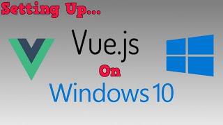 Setup Vue.js Dev Environment from Scratch