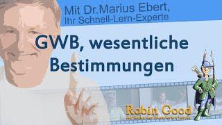 GWB (Gesetz gegen Wettbewerbsbeschränkungen), wesentliche Bestimmungen