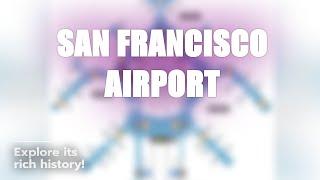 Discover San Francisco Airport ️