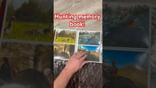 Here’s your sign to make a hunting memory book! #feathersandfins#hunting#memorylane#fypシ゚