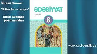 Edebiyyat 8 Nizami Gencevi -Sultan Sencer ve qari