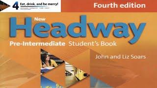 New Headway Pre -intermediate 4th edition Unit4 audios