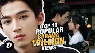 Top 10 Chinese Dramas with Over 1 Billion Views in 2024