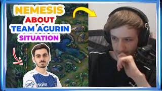 Nemesis About TEAM AGURIN Situation 