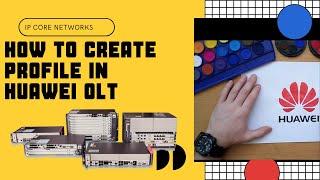 How to Create DBA profile in Huawei OLT