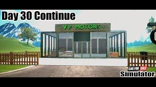 Car For Sale Simulator Vp Motors Day 30 Continue