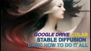 Very Basic How To Get Started with G Drive Colab and Stable Diffusion - Ming Effect