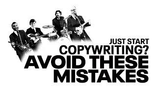 Our Biggest Copywriting Mistakes (And How Newbies Can Avoid Them)