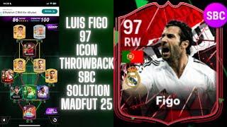 LUIS FIGO 97 ICON THROWBACK SBC SOLUTION | ALL 17 SBC SOLUTIONS | MADFUT 25 SBC SOLUTIONS