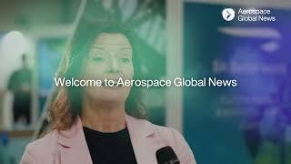 Aerospace Global News - The new home for aerospace news