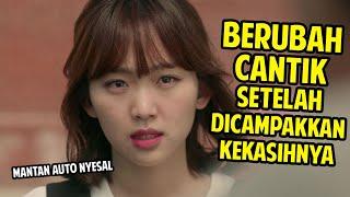 Awalnya Diputusin, Cewek Ini Malah Jadi Semakin Cantik, Bikin Mantan Menyesal : Rangkum Drama Korea