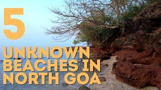 5 Unknown Beaches in North Goa