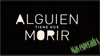 Alguien tiene que morir  (2020) (Estreno Netflix)