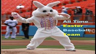 All -Time Easter Baseball Team