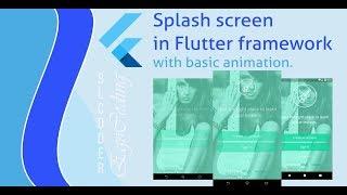 Splash screen in Futter design with basic animation using VS Code Editor(without vocal)