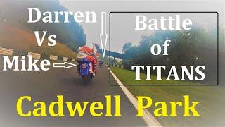 BATTLE of TITANS in Cadwell Park - Darren Conneely Vs Mike Bonett