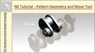 Siemens Nx Tutorial || Pattern Geometry and Move Tool (with audio narration)