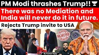 Modi to Trump: No External Mediation, Pakistan begged for Peace. Trump to visit India