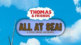 All At Sea! & Other Engine Adventures! (2015) | Thomas & Friends Custom DVD