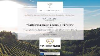 Old Vine Conference - Barbera: a grape, a wine, a territory.