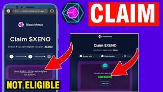 BlockMesh Airdrop  Claim Now | BlockMesh Network Airdrop Xeno Token Claim | BlockMesh Not Eligible