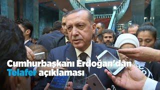 Cumhurbaşkanı Erdoğan'dan Telafer açıklaması